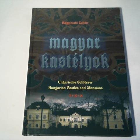 Stock image for Magyar kastelyok Ungarische Schlsser for sale by GF Books, Inc.