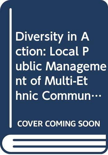 9789637316708: Diversity in Action: Local Public Management of Multi-Ethnic Communities in Central and Eastern Europe