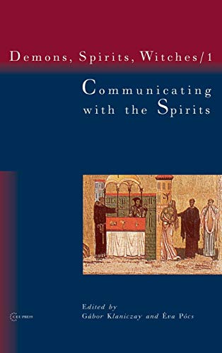 9789637326134: Communicating with the Spirits: 1 (Demons, Spirits, Witches)