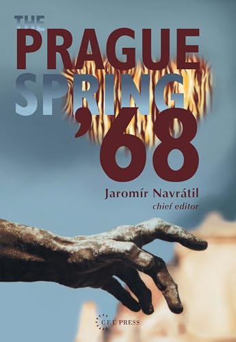 9789637326677: The Prague Spring, 1968: A National Security Archive Document Reader (National Security Archive Cold War Reader)