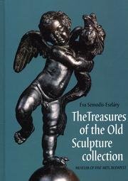 9789637441462: The treasures of the old sculpture collection
