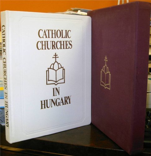 Imagen de archivo de Catholic churches in Hungary a la venta por Phatpocket Limited