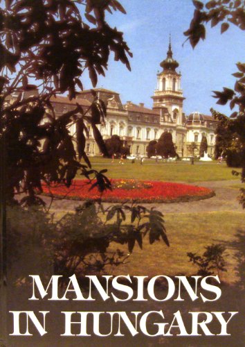 Stock image for Mansions in Hungary for sale by Bookmarc's