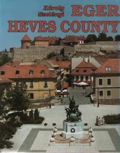 Stock image for EGER, HEVES COUNTY =:         ¡ROLY SZEL         NYI' for sale by HPB-Red