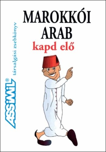 Imagen de archivo de Hungarian Speakers: Marokki Arab: Kapd El a la venta por Luckymatrix