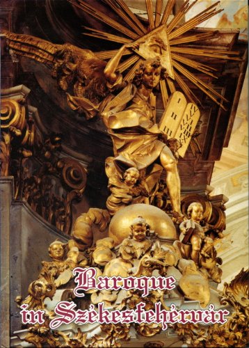 Beispielbild fr Baroque in Szekesfehervar zum Verkauf von Wonder Book