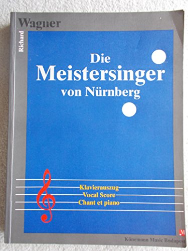 Stock image for Die Meistersinger Von Nurnberg (Vocal Score) for sale by Wonder Book