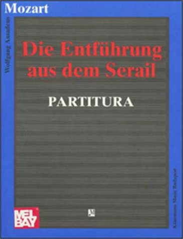 9789638303639: Mozart: Die Entfuhrung - Partitura