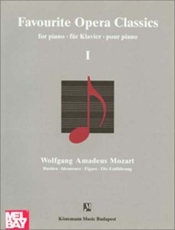 Beispielbild fr Favorite Opera Classics I (Mozart) (Music Scores) zum Verkauf von Wonder Book