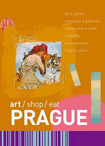 Stock image for art/shop/eat Prague for sale by WorldofBooks