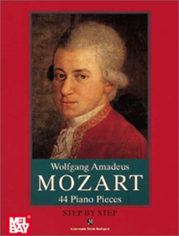 9789639059528: Wolfgang Amadeus Mozart : 44 Pianos Pieces. Step by step