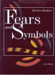 Stock image for Fears and Symbols: An Introduction to the Study of Western Civilization for sale by ThriftBooks-Atlanta