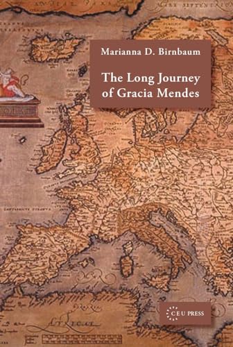 Stock image for The Long Journey of Gracia Mendes for sale by Better World Books