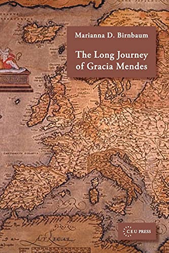 Stock image for The Long Journey of Gracia Mendes for sale by Books From California