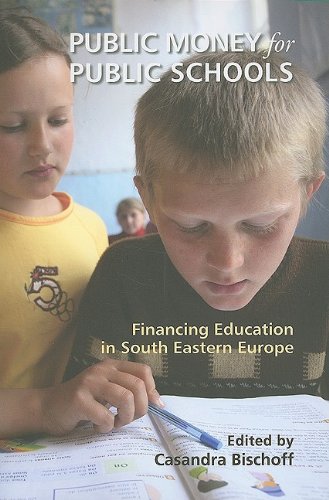 Imagen de archivo de Public Money for Public Schools: Financing Education in South Eastern Europe a la venta por WorldofBooks