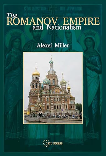 Imagen de archivo de The Romanov Empire and Nationalism a la venta por Books From California