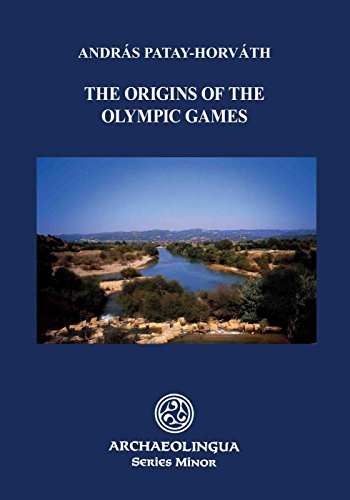 9789639911727: The Origins of the Olympic Games (Archaeolingua Minor Series)