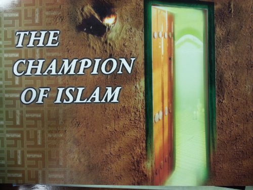 Beispielbild fr The Champion of Islam zum Verkauf von Better World Books