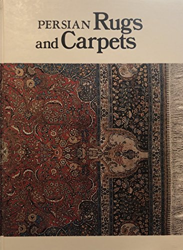 Beispielbild fr Persian Rugs and Carpets zum Verkauf von Stories & Sequels