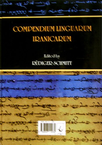 9789643114039: Compendium Linguarum Iranicarum. "Rahnamaye Zabanhay-e Irani. Jeld Aval: Zabanhaye Irani Bastan va Irani-ye Miyaneh".
