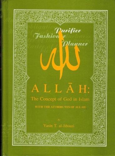 Beispielbild fr Allah: The Concept of God in Islam zum Verkauf von Riverby Books