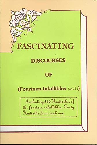 Stock image for Fascinating Discourses of Fourteen Infallibles (A.S) for sale by HPB-Ruby