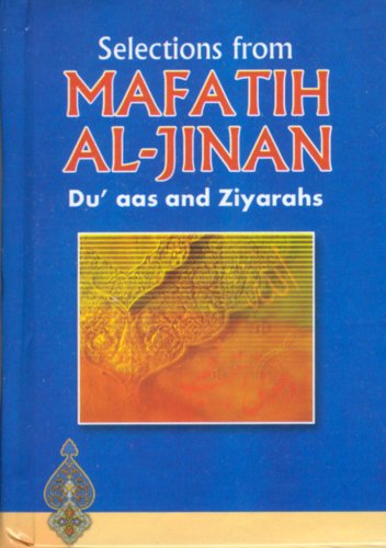 Beispielbild fr Selections from MAFATHI AL-JINAH (Di' aas and Ziyarahs) zum Verkauf von Books Unplugged