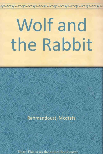 9789645555144: Wolf and the Rabbit