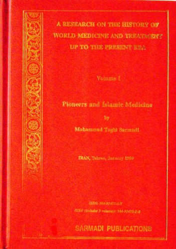 A Research on the History of Workd Medicine and Treatment Up to the Present Time. Volume I [1] Pi...