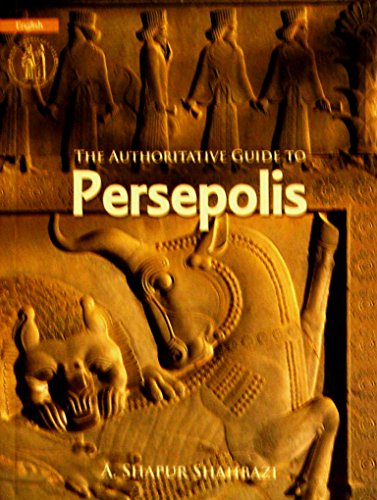 Stock image for The Authoritative Guide to Persepolis. for sale by Wonder Book