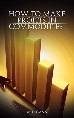 9789650060145: How to Make Profits In Commodities