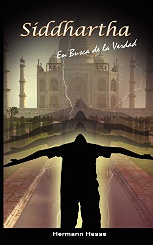 Imagen de archivo de Siddhartha: En Busca de la Verdad (Spanish edition) a la venta por Russell Books