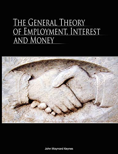 Stock image for The General Theory of Employment, Interest, and Money for sale by SecondSale