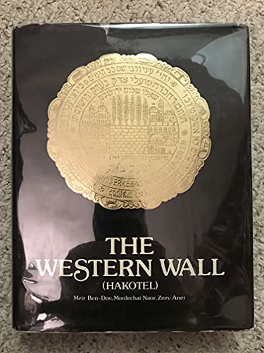 Beispielbild fr The Western Wall (Hakotel) zum Verkauf von Better World Books