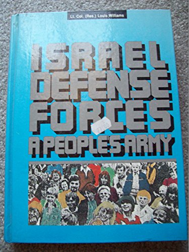 Stock image for The Israel Defense Forces: A People's Army for sale by Bookmarc's