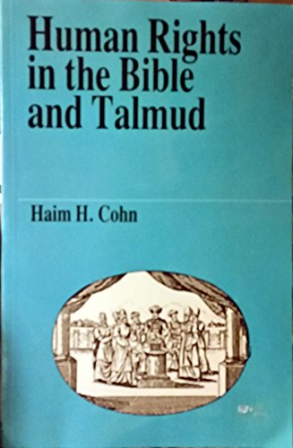 Stock image for Human Rights in the Bible & Talmud for sale by Irish Booksellers