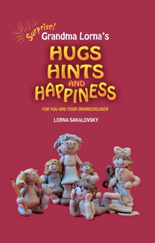 Image d'archives pour Grandma Lorna's Hugs, Hints and Happiness mis en vente par ThriftBooks-Dallas