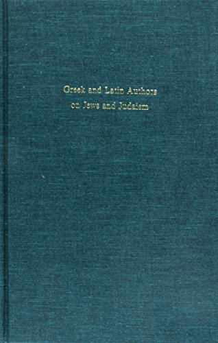 Greek and Latin Authors on Jews and Judaism, Volume Two: From Tacitus to Simplicius (Fontes Ad Res Judaicas Spectantes) (English, Ancient Greek and Latin Edition) (9789652080370) by Stern, Menahem