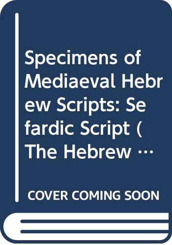 Beispielbild fr Specimens of Mediaeval Hebrew Scripts, Volume Two zum Verkauf von ISD LLC