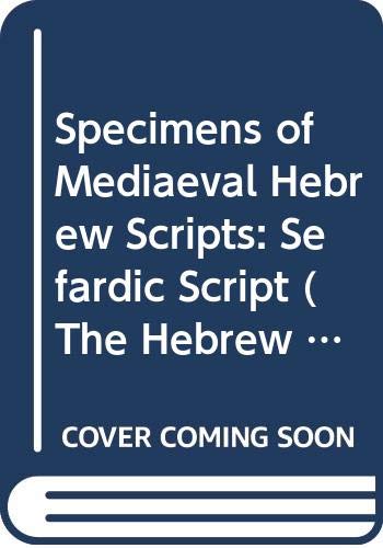 9789652081582: Specimens of Mediaeval Hebrew Scripts: Sefardic Script: v.2