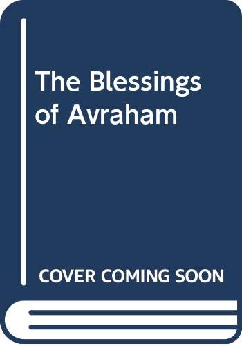 Stock image for Blessings of Avraham for sale by ISD LLC