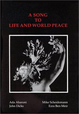 Imagen de archivo de A song to life and world peace: Selected essays and poems presented at the XIII World Congress of Poets of the World Academy of Arts and Culture a la venta por HPB-Red