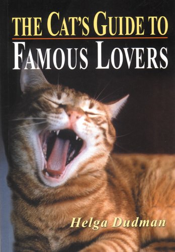 The Cat's Guide to Famous Lovers (9789652204417) by Dudman, Helga