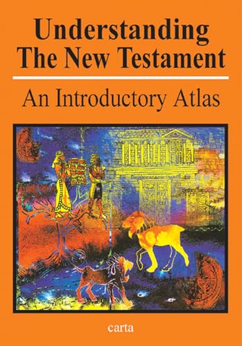 Stock image for Understanding the New Testament : An Introductory Atlas for sale by Better World Books