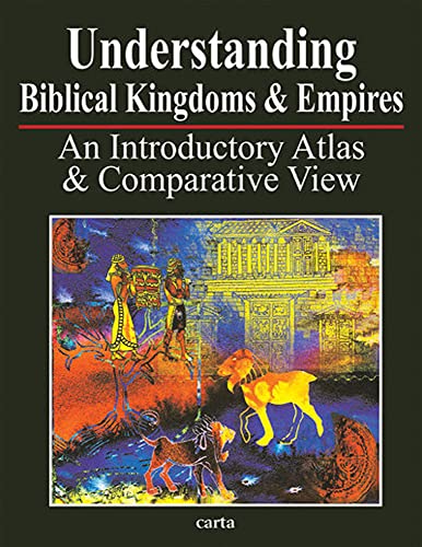 Imagen de archivo de Understanding Biblical Kingdoms and Empires [Paperback] Wright, Paul H a la venta por RareCollectibleSignedBooks