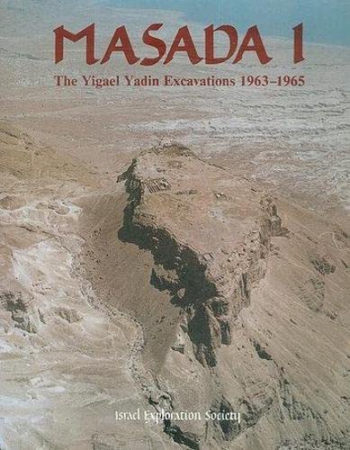 Stock image for Masada I: The Yigael Yadin Excavations 1963-1965 Final Reports for sale by HPB-Ruby