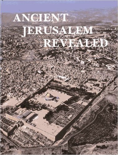 Stock image for Ancient Jersualem Revealed for sale by RWL GROUP  (Booksellers)