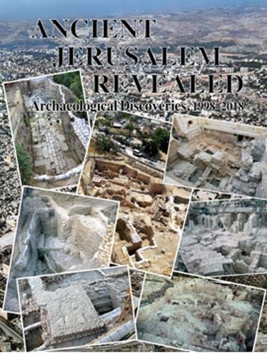 Stock image for Ancient Jerusalem Revealed : Archaeological Discoveries, 1998 - 2018 for sale by RWL GROUP  (Booksellers)