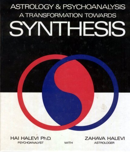 Astrology and Psychoanalysis: A Transformation Towards Synthesis