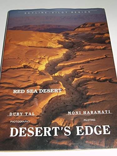 9789652225726: Bi-ketseh ha-midbar: Kav ha-ofek, Hevel Elot (Desert's Edge, Skyline Eilot Region)